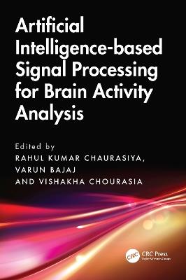 Artificial Intelligence-based Signal Processing for Brain Activity Analysis - cover