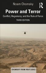 Power and Terror: Conflict, Hegemony, and the Rule of Force
