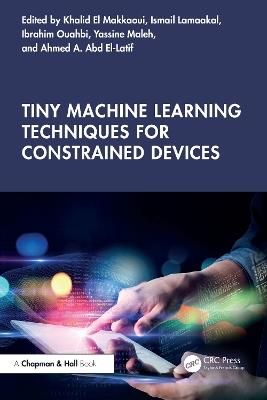 Tiny Machine Learning Techniques for Constrained Devices - cover