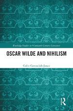 Oscar Wilde and Nihilism