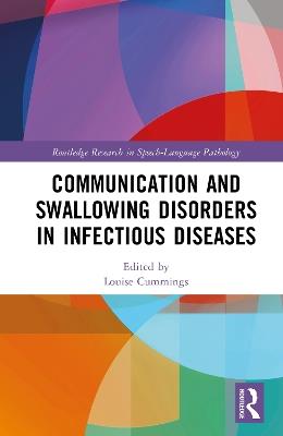 Communication and Swallowing Disorders in Infectious Diseases - cover
