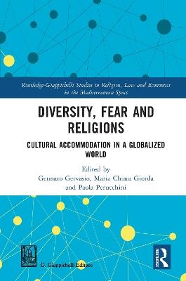 Diversity, Fear and Religions: Cultural Accommodation in a Globalized World - cover