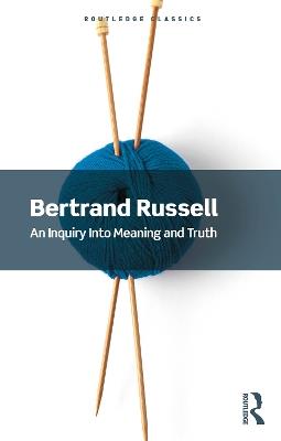 An Inquiry Into Meaning and Truth - Bertrand Russell - cover