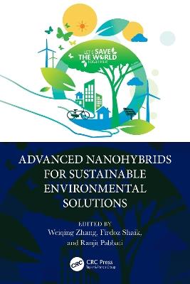 Advanced Nanohybrids for Sustainable Environmental Solutions - cover