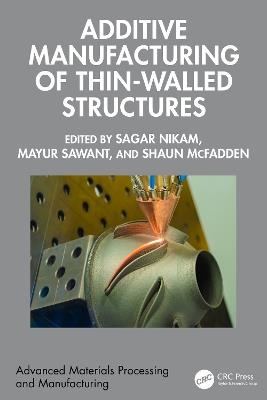 Additive Manufacturing of Thin-Walled Structures - cover