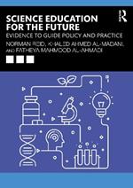Science Education for the Future: Evidence to Guide Policy and Practice
