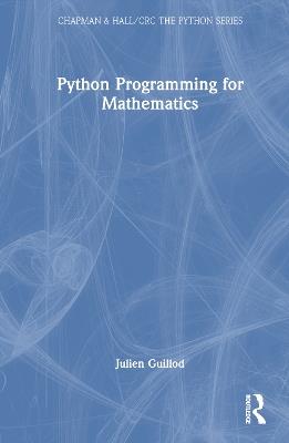 Python Programming for Mathematics - Julien Guillod - cover