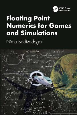 Floating Point Numerics for Games and Simulations - Nima Badizadegan - cover