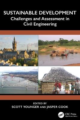 Sustainable Development: Challenges and Assessment in Civil Engineering - cover