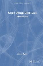 Game Design Deep Dive: Metroidvania