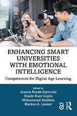 Enhancing Smart Universities with Emotional Intelligence: Competences for Digital Age Learning