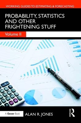 Probability, Statistics and Other Frightening Stuff - Alan Jones - cover