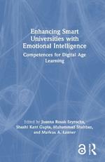 Enhancing Smart Universities with Emotional Intelligence: Competences for Digital Age Learning