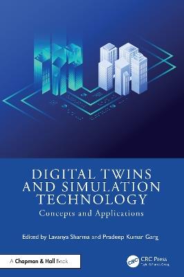 Digital Twins and Simulation Technology: Concepts and Applications - cover