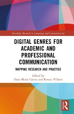 Digital Genres for Academic and Professional Communication: Mapping Research and Practice - cover