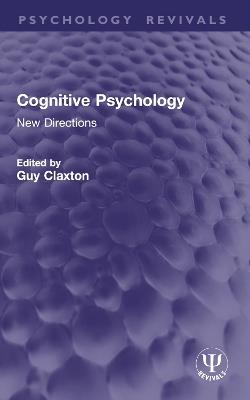 Cognitive Psychology: New Directions - cover