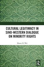 Cultural Legitimacy in Sino-Western Dialogue on Minority Rights