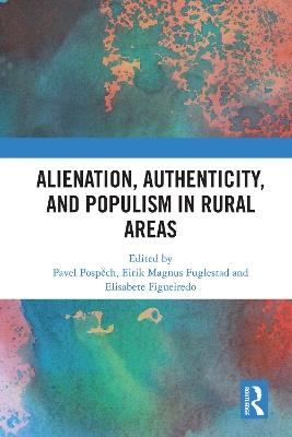 Alienation, Authenticity, and Populism in Rural Areas - cover