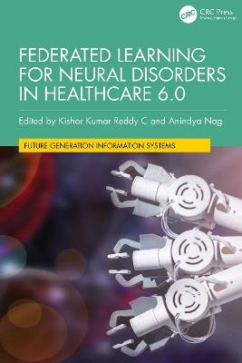 Federated Learning for Neural Disorders in Healthcare 6.0 - cover