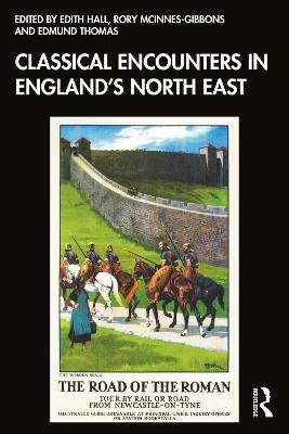 Classical Encounters in England's North East - cover