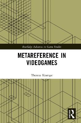 Metareference in Videogames - Theresa Krampe - cover