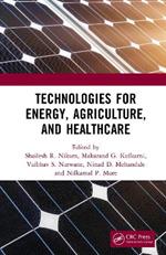 Technologies for Energy, Agriculture, and Healthcare