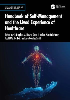 Handbook of Self-Management and the Lived Experience of Healthcare - cover