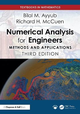 Numerical Analysis for Engineers: Methods and Applications - Bilal M. Ayyub,Richard H. McCuen - cover