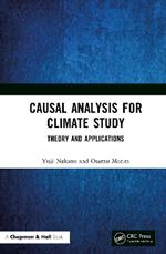 Causal Analysis for Climate Study: Theory and Applications