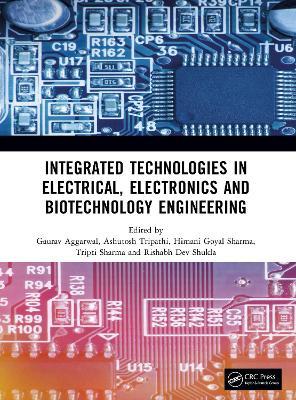 Integrated Technologies in Electrical, Electronics and Biotechnology Engineering - cover