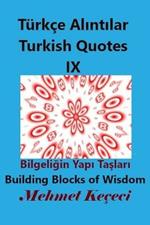 Turkce Alintilar IX: Turkish Quotes IX