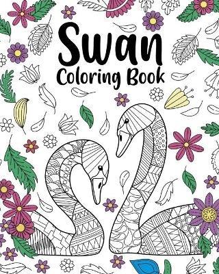 Swan Coloring Book: Animal Coloring Book, Floral Mandala Coloring, Swan Lover Gifts - Paperland - cover
