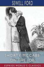 Shorty McCabe on the Job (Esprios Classics): Illustrated by Francis Vaux Wilson