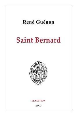 Saint Bernard - René Guénon - cover