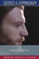 Hyacinth (Esprios Classics)