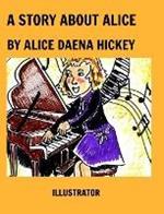A Story About Alice: Alice
