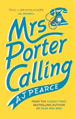 Mrs Porter Calling: a cosy, feel good novel about the spirit of friendship in times of trouble