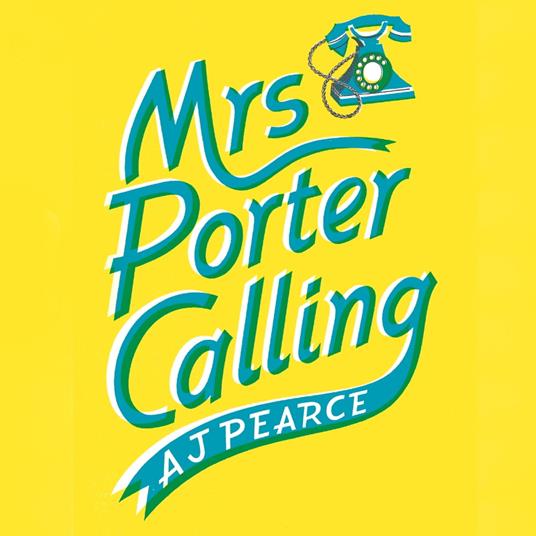 Mrs Porter Calling