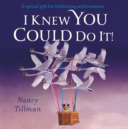 I Knew You Could Do It! - Tillman Nancy - ebook