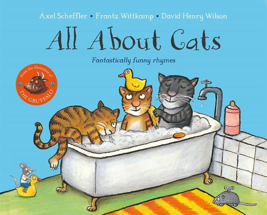All About Cats - Wittkamp Frantz,Axel Scheffler,David Henry Wilson - ebook