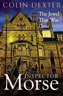 The Jewel That Was Ours - Colin Dexter - cover