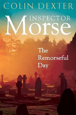 The Remorseful Day - Colin Dexter - cover