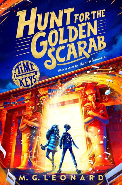 Hunt for the Golden Scarab - M. G. Leonard,Manuel Sumberac - ebook