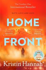 Home Front: A heart-wrenching exploration of love and war from the author of The Four Winds
