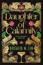 Daughter of Calamity: A gripping, darkly seductive fantasy set in Jazz Age Shanghai