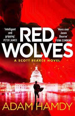 Red Wolves: Scott Pearce Book 2 - Adam Hamdy - cover