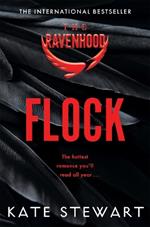 Flock: The Hottest, Most Addictive Enemies To Lovers Romance You'll Read All Year . . .