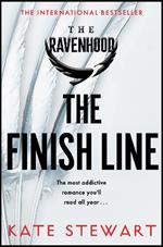 The Finish Line: The hottest and most addictive enemies to lovers romance you’ll read all year . . .