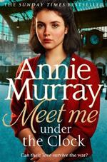 Meet Me Under the Clock: A gritty and heartwarming wartime saga