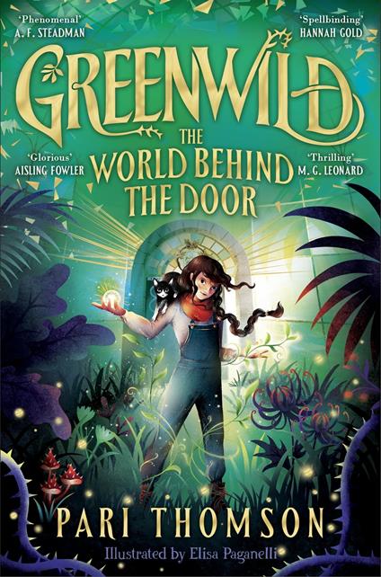 Greenwild: The World Behind The Door - Pari Thomson,Elisa Paganelli - ebook